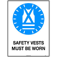 Safety Vests Must Be Worn Mining Safety Sign 450x300mm Poly