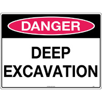 Danger Deep Excavation Safety Sign 600x450mm Metal