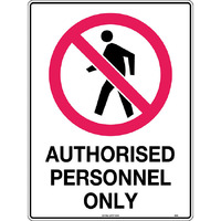 Authorised Personnel Only Safety Sign 450x300mm Metal