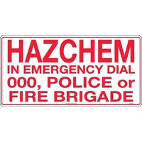Hazchem In Emergency Dial 000, Police or Fire Brigade Safety Sign 600x300mm Metal