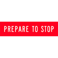 Prepare To Stop Traffic Safety Sign Corflute 1200x300mm
